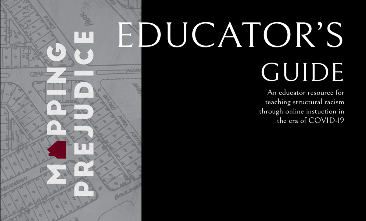 Cover to a .pdf that has a grey map on the left with vertical text: "Mapping Prejudice" in white and the right 2/3 is black and has white text "Educator's Guide"