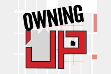 A grey street grid with the words in black at an upward angle: "OWNING" and below it the words "UP" where inside the U is a grey house and inside the "p" is a smaller black house